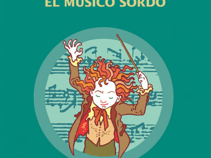 Libro Beethoven El Musico Sordo: ¡Tata tachán! Seguro que os suena. Así es como empieza la Quinta Sinfonía de Beethoven,