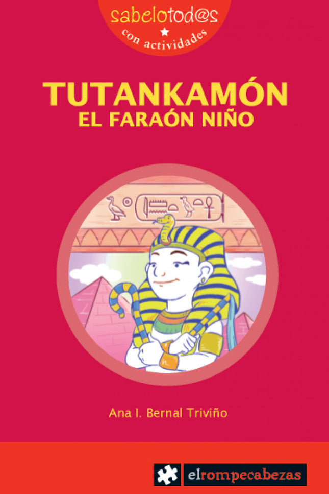 Tutankamon, El Faraon Niño