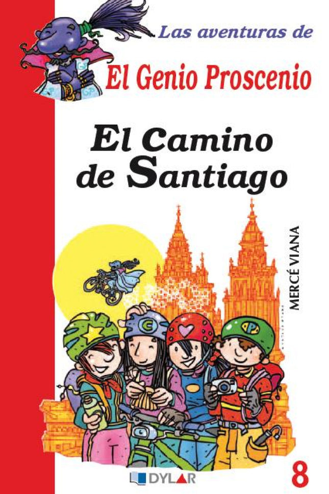 Libro Aventuras Del Genio Proscenio:camino De Santiago: .