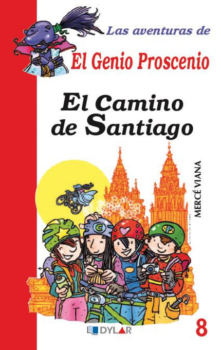 Libro Aventuras Del Genio Proscenio:camino De Santiago: .