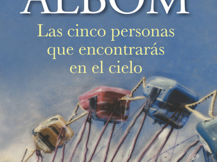 Las Cinco Personas Que Encontrarás En El Cielo