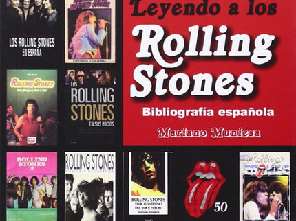 Libro Leyendo A Los Rolling Stones: Bibliografia Española: La literatura relacionada con los Rolling Stones afortunadame