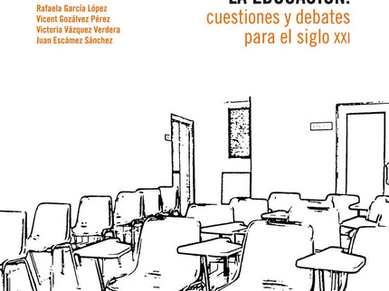 Libro Repensando La Educacion:cuestiones Y Debates Para El Siglo Xxi: La educación necesita de la reflexión compartida p