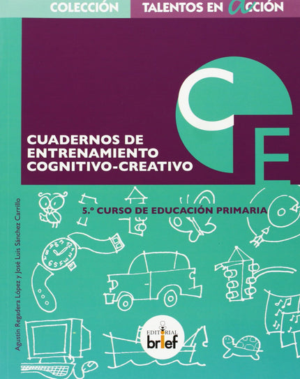 Cuadernos De Entrenamiento Cognitivo-creativo 5ºprimaria
