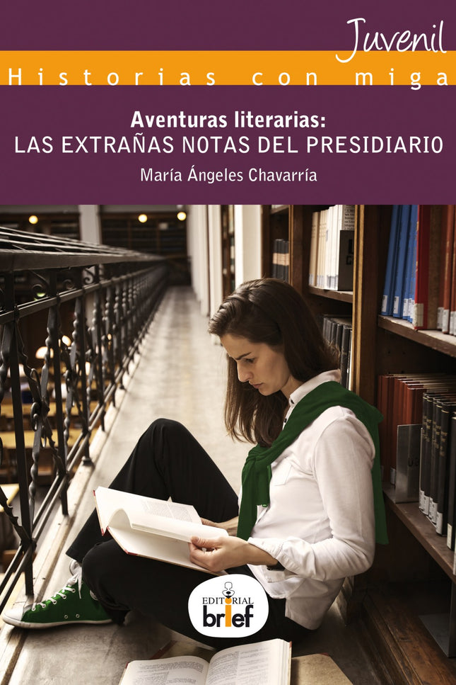 Libro Aventuras Literarias: Las Extrañas Notas Del Presidiario: .