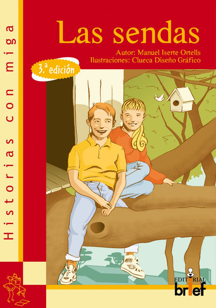 Libro Las Sendas: Dos compañeros de colegio, Mampa y Dani, entrelazan sus vivencias para convertirse en amigos. Sin dars