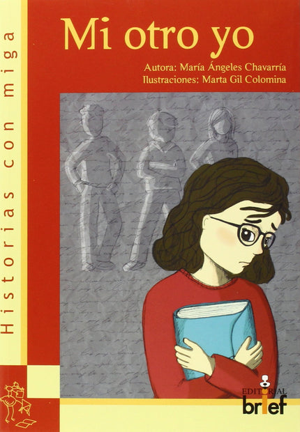 Libro Mi Otro Yo: ¿Cuántas caras tiene el acoso físico y psicológico? ¿A cuántas personas se puede hacer daño sin saberl