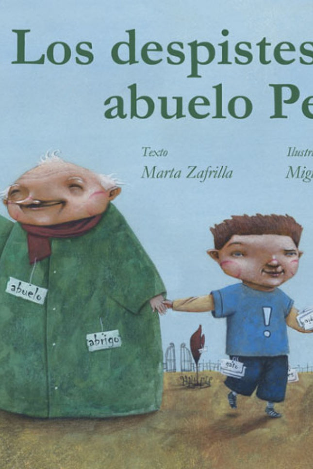 Los Despistes Del Abuelo Pedro