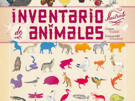 Libro Inventario Ilustrado De Animales: . . . . . Algunas de estas especies están amenazadas, como el tigre o el chimpan