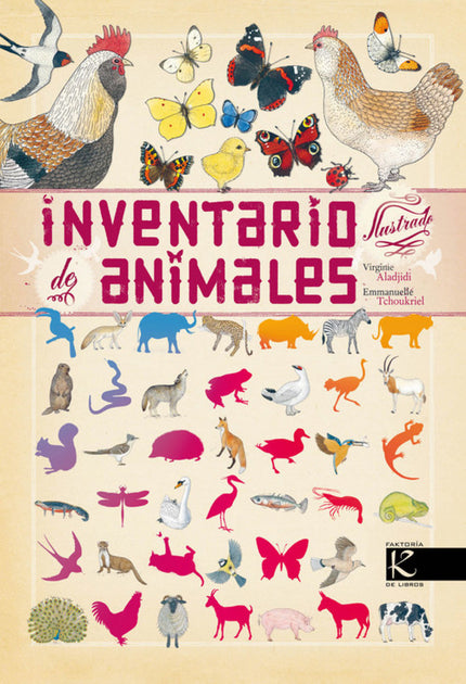 Libro Inventario Ilustrado De Animales: . . . . . Algunas de estas especies están amenazadas, como el tigre o el chimpan