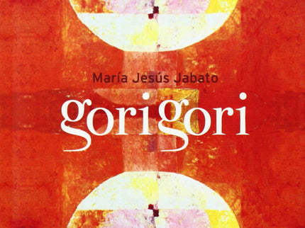 Libro Gori Gori: Los poemas de este libro surgen a partir de cuadros reconocidos de la pintura universal. Algunos van ac