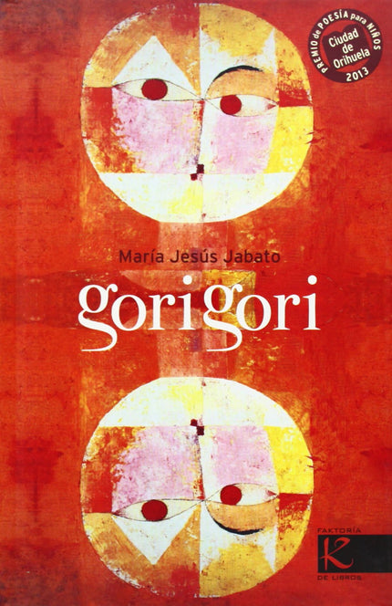 Libro Gori Gori: Los poemas de este libro surgen a partir de cuadros reconocidos de la pintura universal. Algunos van ac
