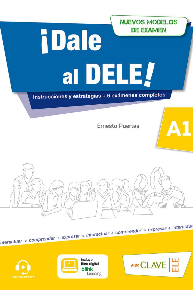  ¡Dale al DELE! A1  - Ernesto Puertas Moya - Libro