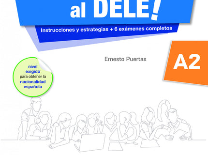  ¡Dale al DELE! A2  - Ernesto Puertas Moya - Libro