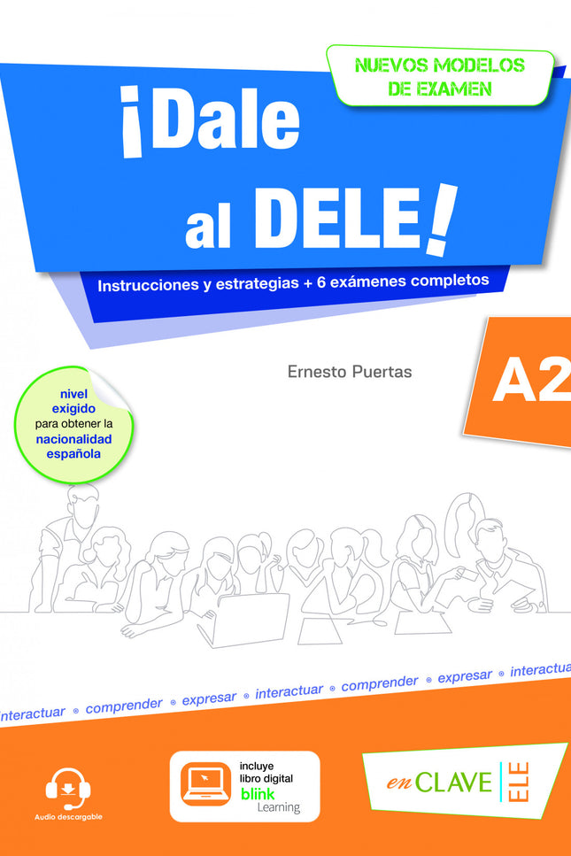  ¡Dale al DELE! A2  - Ernesto Puertas Moya - Libro