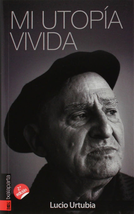 Libro Mi Utopía Vivida: El 30 de agosto de 1936, Juana Josefa Goñi Sagardía, una enigmática mujer, embarazada de siete m