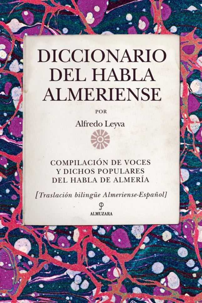 Diccionario Del Habla Almeriense