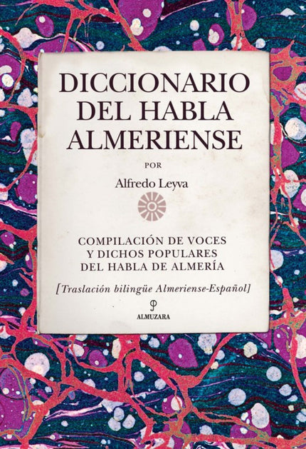 Diccionario Del Habla Almeriense