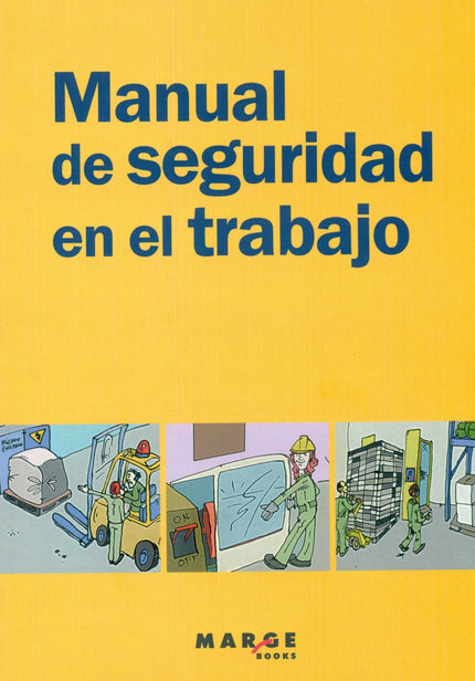 Libro Manual De Seguridad En El Trabajo: .