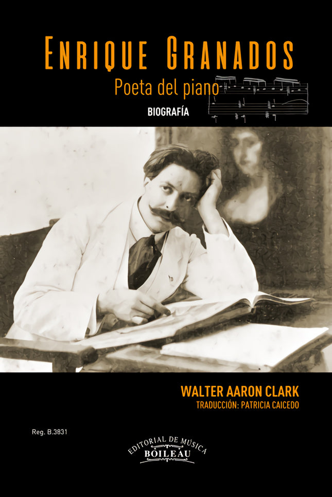 Libro Enrique Granados: Enrique Granados es una de las figuras más irresistibles del Romanticismo musical tardío. Tras e