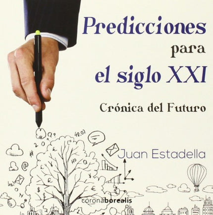 Libro Predicciones Para El Siglo Xxi: .