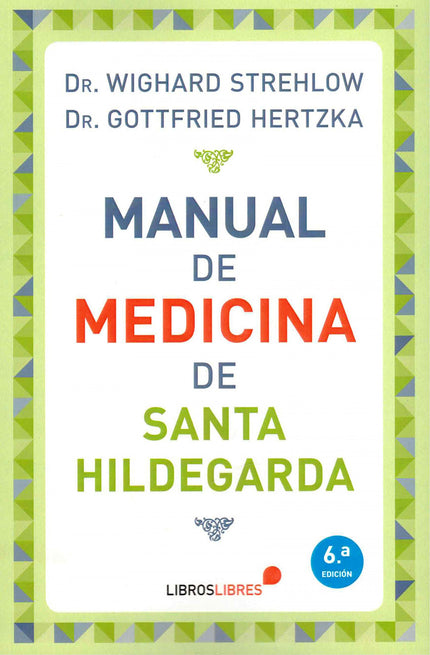 Manual De Medicina De Santa Hildegarda