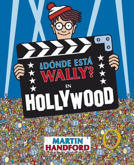 Libro ¿dónde Está Wally? En Hollywood: Dos fantásticos títulos de la colección Wally cuya sobrecubierta se convierte en 
