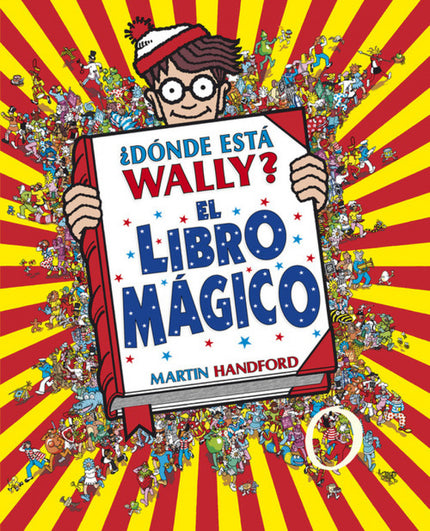 Libro El Libro Mágico: ¿Dónde está Wally? El libro mágico Los últimos tres títulos de la colección Wally cuya sobrecubie