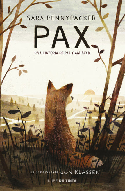 Libro Pax: Un relato emocionante sobre la confianza, la guerra, la lealtad, la traición y el amor de un niño por el zorr