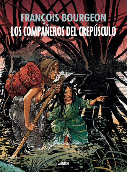 Los compañeros del crepúsculo - François Bourgeon - TAPA DURA