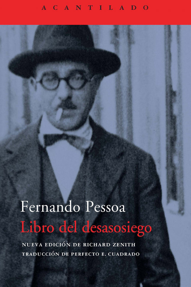 Libro El Libro Del Desasosiego: El 'Libro del desasosiego', que presentamos traducido íntegramente por vez primera en le