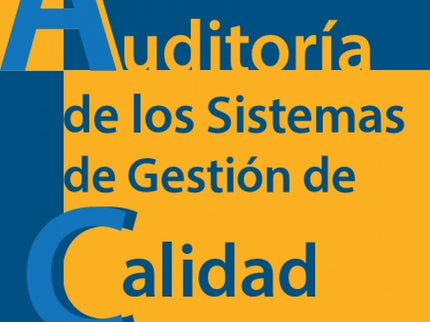 Libro Auditoria De Los Sistemas De Gestion De Calidad: La auditoría interna no solo es un requisito de la norma ISO 9001