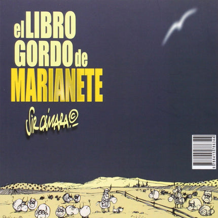 Libro El Libro Gordo De Marianete: ¿Cómo se forja un Presidente de una nación? ¿Qué hacer cuando el dedo del destino te 
