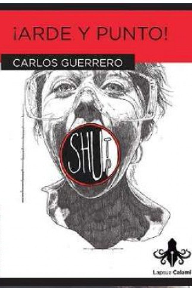 Libro ¡arde Y Punto!: Probablemente cuando recibas mi mensaje ya no me quieras o puede que ya no quieras saber nada más 