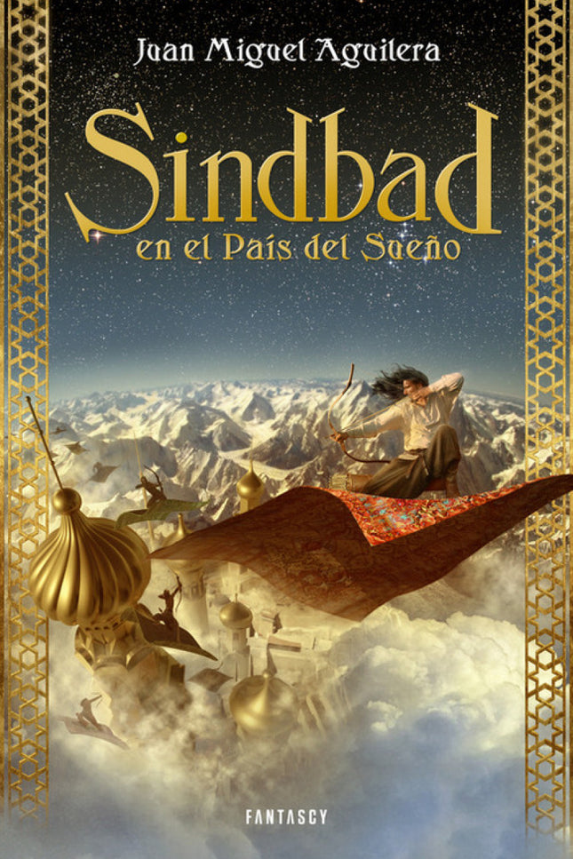 Libro Sindbad En El Pais Del Sueño: Sindbad es el intrépido capitán de la nave mercante El Viajero. Atracado en el puert