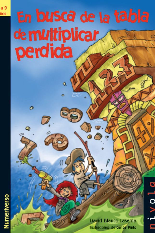 Libro En Busca De La Tabla De Multiplicar Perdida: Atravesarás la selva siguiendo el rastro de los indios galletones, y 
