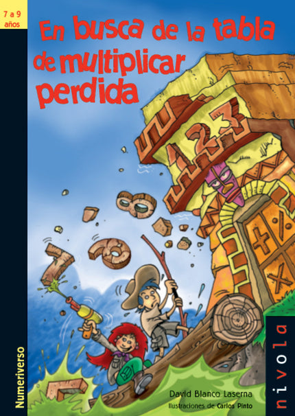 Libro En Busca De La Tabla De Multiplicar Perdida: Atravesarás la selva siguiendo el rastro de los indios galletones, y 