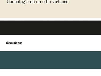 El 8 De Octubre. Genealogia De Un Odio Virtuoso