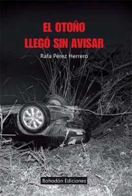 Libro El Otoño Llego Sin Avisar: .