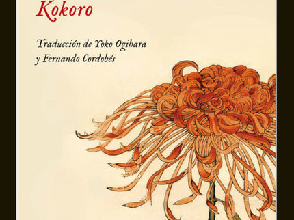 Libro Kokoro: Coincidiendo con el centenario de su aparición, Impedimenta publica una nueva traducción de la obra maestr
