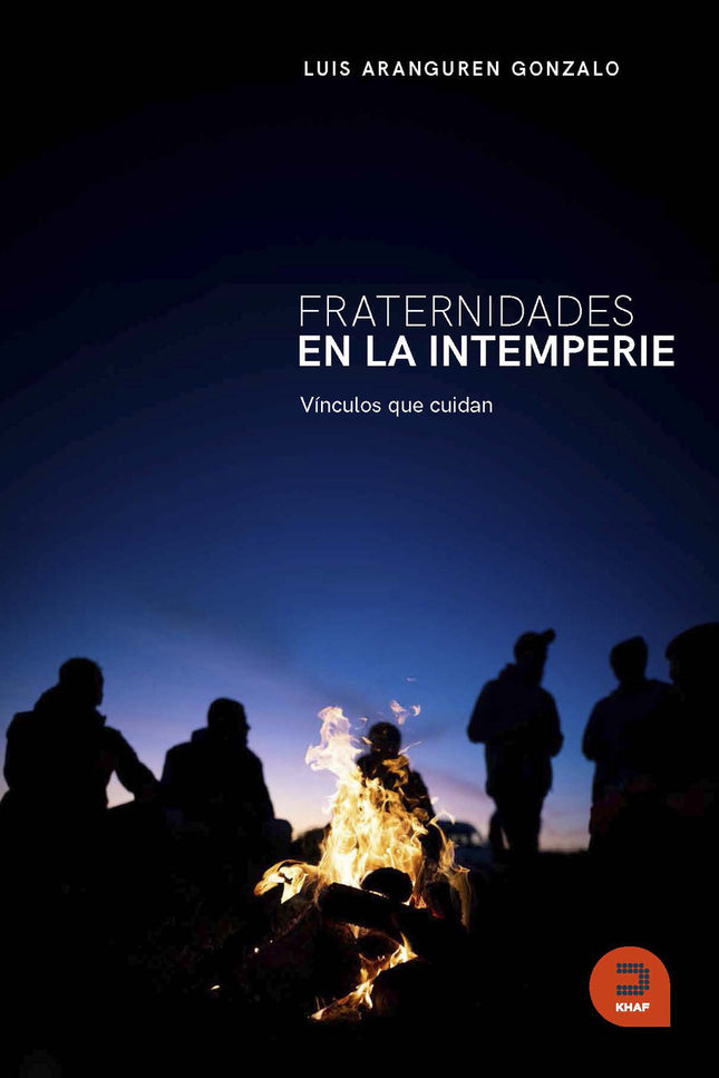 Fraternidades En La Intemperie