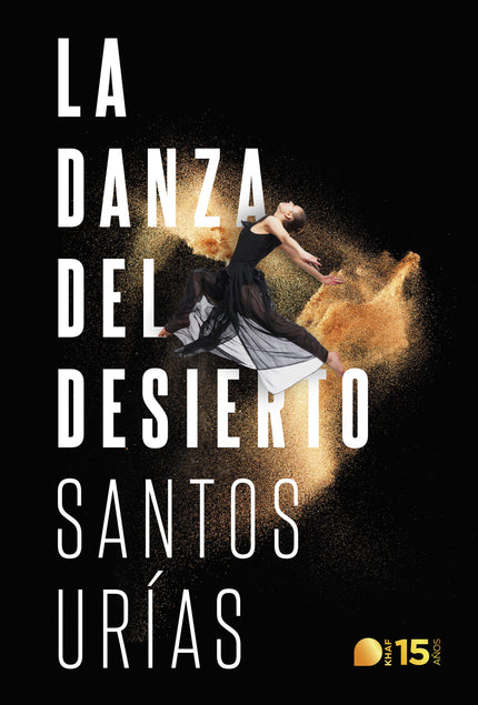 La Danza Del Desierto