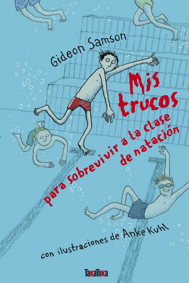 Libro Mis Trucos Para Sobrevivir Clase Natación: El jueves es el peor día de la semana para Gid. Porque los jueves tiene
