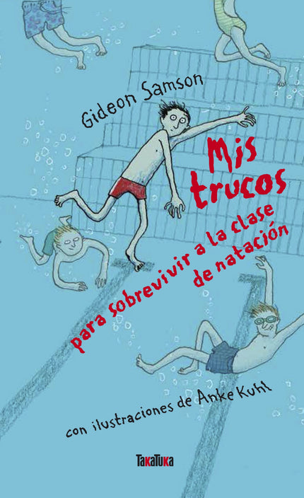 Libro Mis Trucos Para Sobrevivir Clase Natación: El jueves es el peor día de la semana para Gid. Porque los jueves tiene