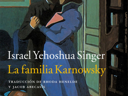 Libro La Familia Karnowsky: A través de la historia de tres generaciones de una familia judía, los Karnowsky, esta novel