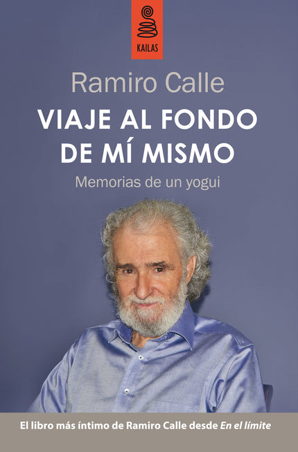 Libro Viaje Al Centro De Mi Mismo: Ramiro Calle nos invita a acompañarlo en un recorrido sobre su vida en el que, con su