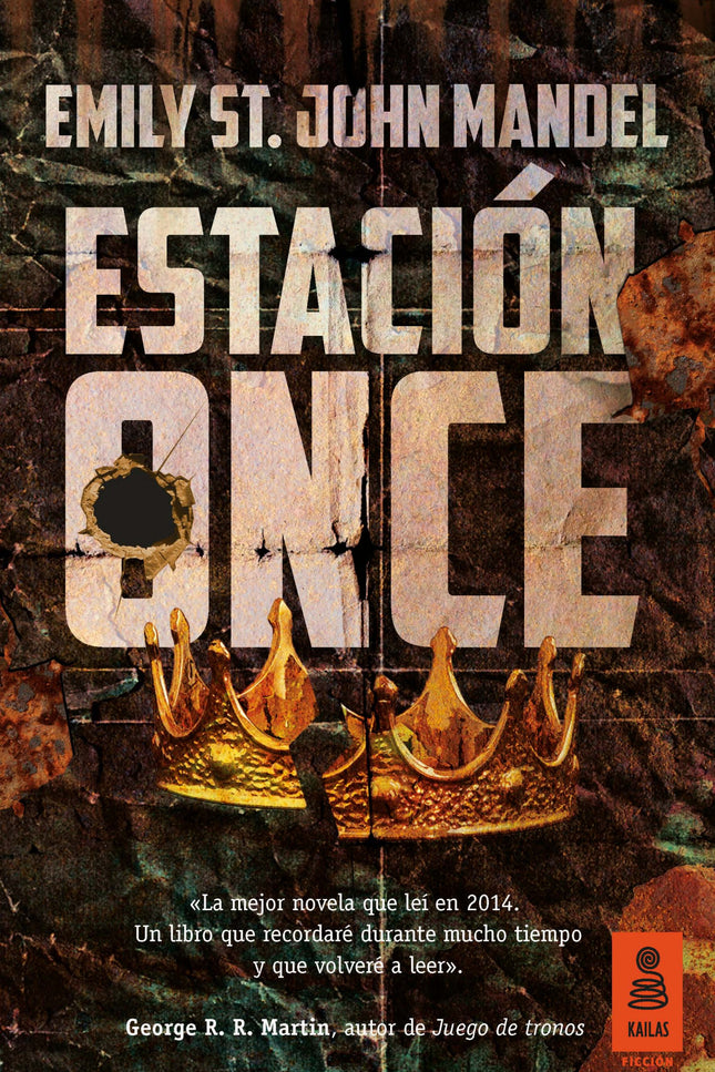 Libro Estación Once: La mejor novela que leí en 2014. Un libro que recordaré durante mucho tiempo y que volveré a leer'.