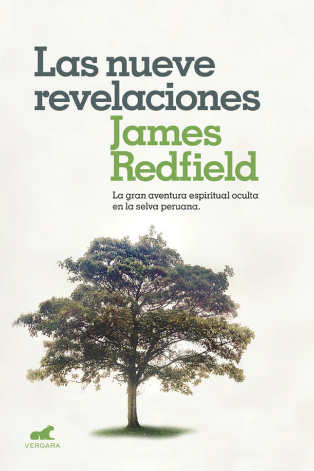 Libro Las Nueve Revelaciones: La gran aventura espiritual que conquistó a millones de lectores en todo el mundo. Revelac
