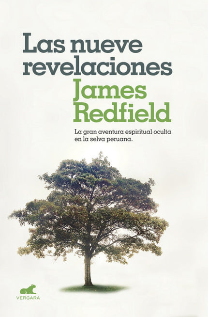 Libro Las Nueve Revelaciones: La gran aventura espiritual que conquistó a millones de lectores en todo el mundo. Revelac