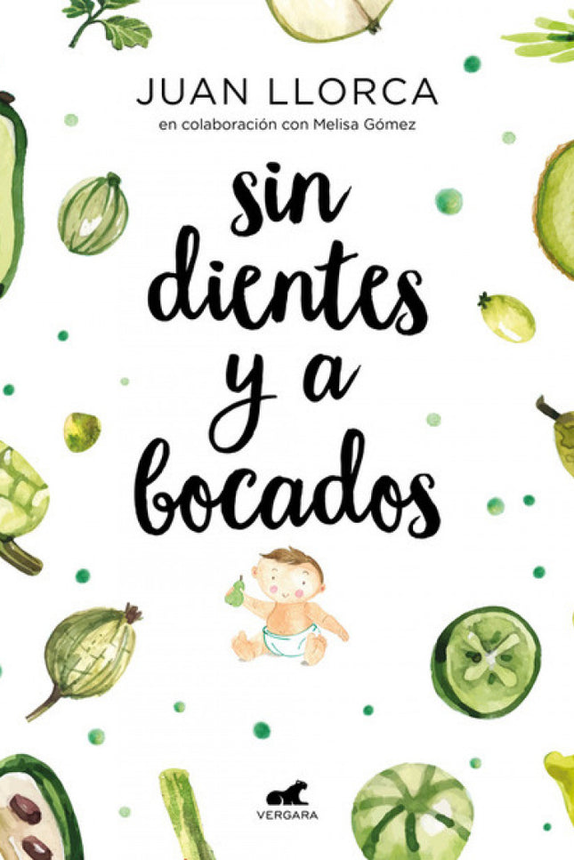 Libro Sin Dientes Y A Bocados: Guía de recetas fáciles y nutritivas para aquellas familias que quieren una alimentación complementaria y sabrosa para sus bebés. En este libro único, Juan Llorca, Chef responsable de la alimentación en Valencia Montessori School, y Melisa Gómez, dietista-nutricionista especializada en pediatría, ofrecen recetas sencillas y consejos prácticos para apoyar a las familias que buscan dar una alimentación saludable a sus pequeños desde los primeros meses.